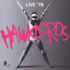 Hawklords - Live 1978 ryhmässä VINYYLI @ Bengans Skivbutik AB (2429623)