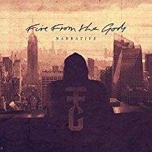 FIRE FROM THE GODS - NARRATIVE RETOLD (VINYL) ryhmässä VINYYLI @ Bengans Skivbutik AB (2432988)