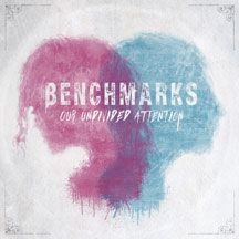 Benchmarks - Our Undivided Attention ryhmässä CD @ Bengans Skivbutik AB (2478496)