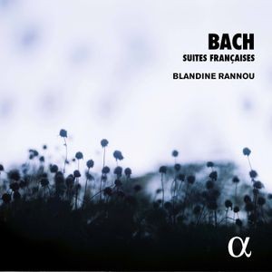 Bach J S - Suites Françaises