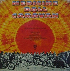 Soundtrack - Medicine Ball Caravan