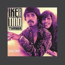 Turner Ike And Tina - Soul Deep ryhmässä CD @ Bengans Skivbutik AB (2540293)