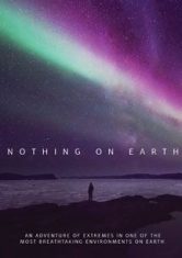 Nothing On Earth - Film ryhmässä DVD & BLU-RAY @ Bengans Skivbutik AB (2540357)