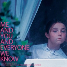 Andrews Michael - Me And You And Everyone We Know Ost