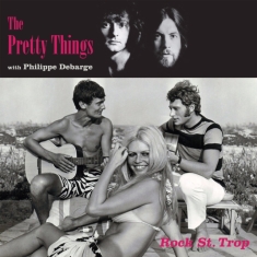 Philippe Debarge With The Pretty Th - Rock St. Trop (Vinyl Lp)
