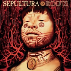 SEPULTURA - ROOTS