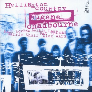 Eugene Chadbourne - Hellingtom Country - The Hellingtun