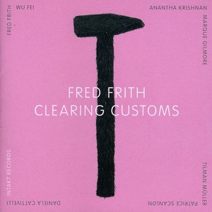 Frith Fred - Clearing Customs