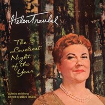 Traubel Helen - Loveliest Night Of The Year ryhmässä CD @ Bengans Skivbutik AB (2672695)