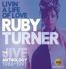 Turner Ruby - Livin' A Life Of Love: The Jive Ant ryhmässä CD @ Bengans Skivbutik AB (2714655)