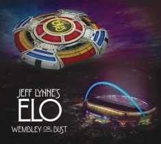 Jeff Lynne S Elo - Wembley Or Bust