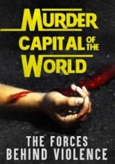 Murder Capital Of The World - Film ryhmässä DVD & BLU-RAY @ Bengans Skivbutik AB (2788502)
