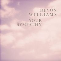 Williams Devon - Your Sympathy