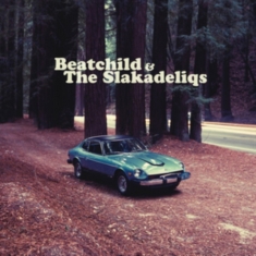 Beatchild & The Slakadeliqs - Heavy Rockin' Steady