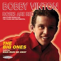 Vinton Bobby - Roses Are Red /  The Big Ones ryhmässä CD @ Bengans Skivbutik AB (3034692)