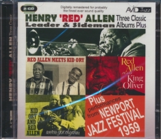 Allen Henry 'Red' - Allen - Three Classic Albums P