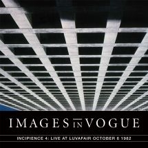 Images In Vogue - Live At Luvafair October 6Th, 1982 ryhmässä CD @ Bengans Skivbutik AB (3052624)