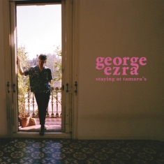Ezra George - Staying At Tamara's