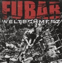 Fubar - Weltschmerz ryhmässä VINYYLI @ Bengans Skivbutik AB (3113742)
