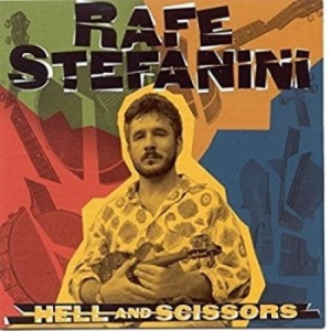 Stefanini Rafe - Hell And Scissors