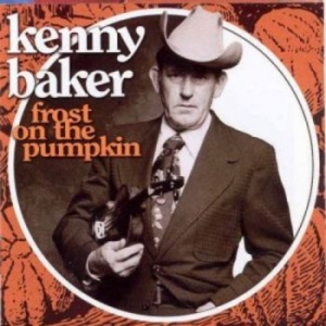 Baker Kenny - Frost On The Pumpkin