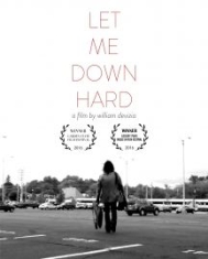 Let Me Down Hard [blu-Ray + Dvd] - Film ryhmässä Musiikki / Musiikki Blu-Ray / Film/Musikal @ Bengans Skivbutik AB (3205325)