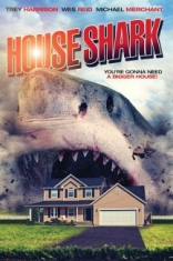 House Shark - Film ryhmässä DVD & BLU-RAY @ Bengans Skivbutik AB (3205334)