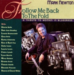 Newton Mark - Follow Me Back To The Fold