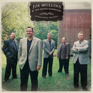 Mullins Joe And The Radio Ramble - Hymns From The Hills