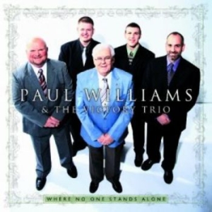 Williams Paul And Victory Trio - Where No One Stands Alone