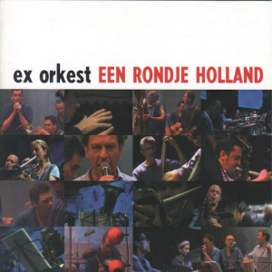 Ex - Rondje Holland