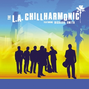 L.A. Chillharmonic The Feat. Richa - The L.A. Chillharmonic