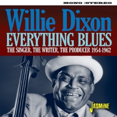 Dixon Willie - Everything Blues
