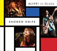 Shonen Knife - Alive! In Osaka (Dvd+Cd) ryhmässä DVD & BLU-RAY @ Bengans Skivbutik AB (3225020)