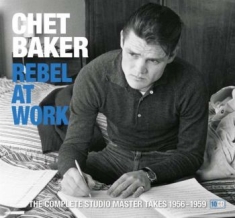 Baker Chet - Rebel At Work