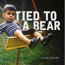 Tied To A Bear - True Places ryhmässä CD @ Bengans Skivbutik AB (3234544)