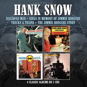 Snow Hank - Railroad Man/Sings In Memory Of../T