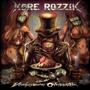 Kore Rozzik - Vengenace Overdrive