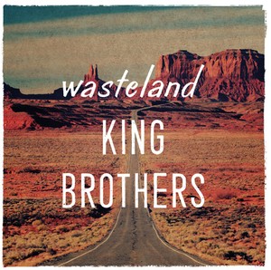 King Brothers - Wasteland