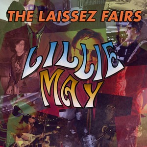 Laissez Fairs / Cromm Fallon - Lillie May / Scars From You