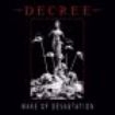 Decree - Wake Of Devastation ryhmässä CD @ Bengans Skivbutik AB (3277953)