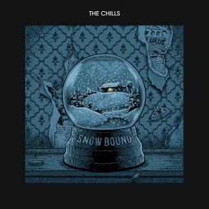 Chills The - Snow Bound