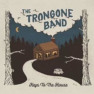 Trongone Band The - Keys To The House