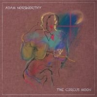 Norsworthy Adam - Circus Moon