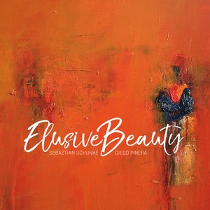 Schunke & Pinera - Elusive Beauty