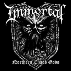 Immortal - Northern Chaos Gods