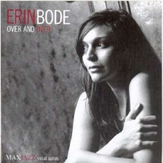 Erin Bode - Over And Over