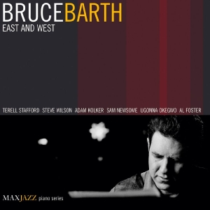Barth Bruce - East And West
