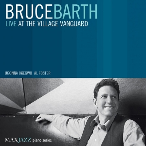 Barth Bruce - Live At The Village Vanguard