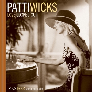 Wicks Patti - Love Locked Out
